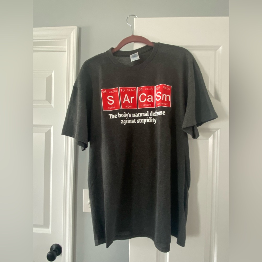 Sarcasm T shirt in charcoal gray. Size large